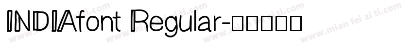INDIAfont Regular字体转换